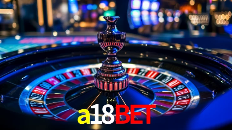 a18bet,a18bet cc