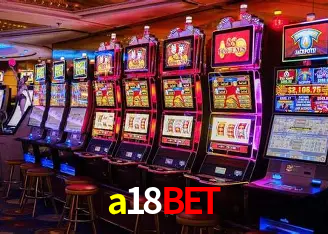 Descubra a Essência do a18bet: Nossa História e Compromissos